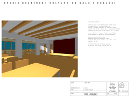 Dokumentace projektu STUDIE ROZŠÍŘENÍ KULTURNÍHO SÁLU PODLESÍ